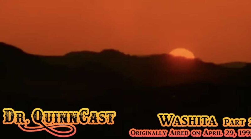 Washita Part 2